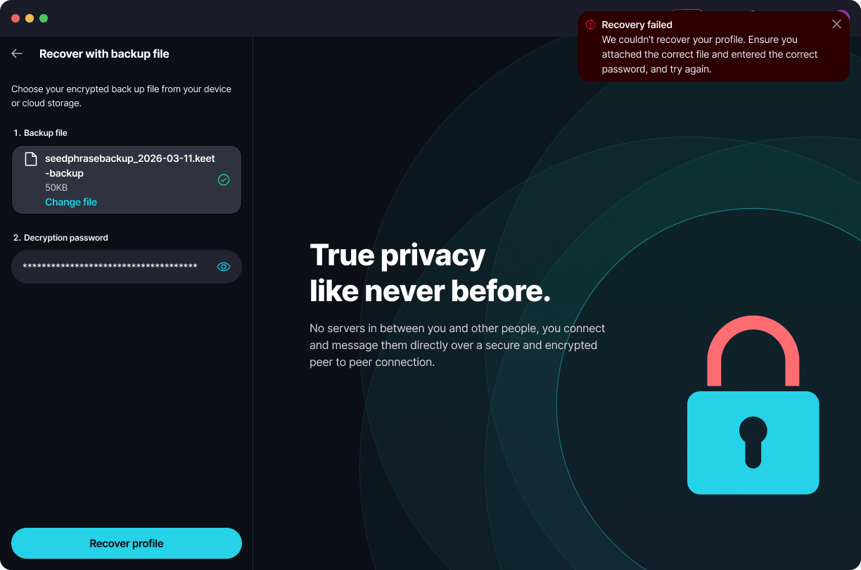 Recover a Profile A 'Recovery failed' message appears when the file or password is incorrect.